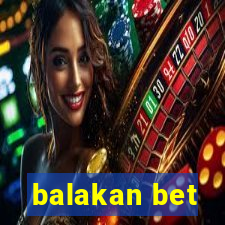 balakan bet